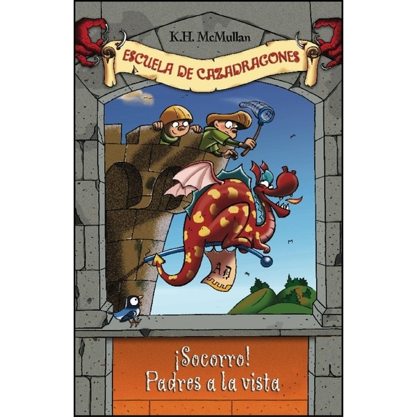 ¡socorro! padres a la vista (escuela de cazadragones 6) (Tapa blanda)