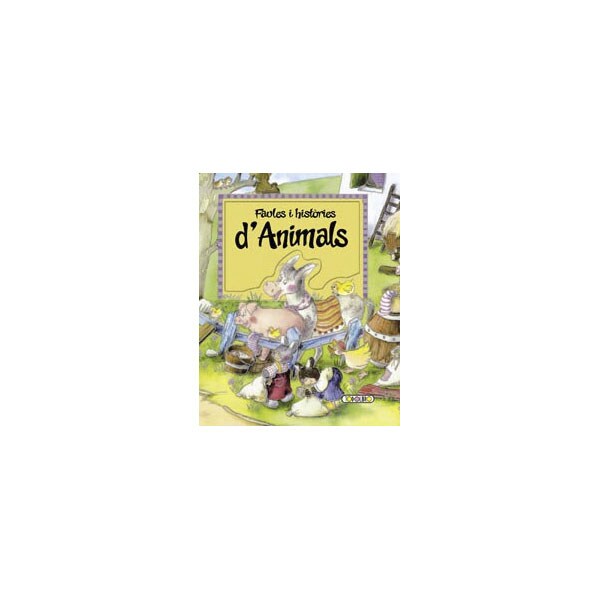 Faules i histories d,animals i (Tapa dura)