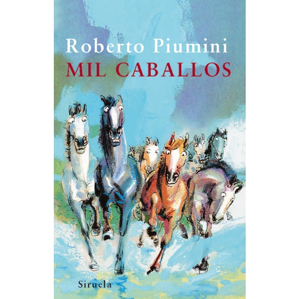 Mil caballos (Tapa dura).