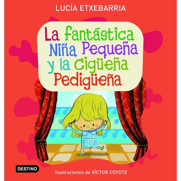 La fantástica niña pequeña y la cigüeña pedigüeña. Álbum ilustrado.pdf