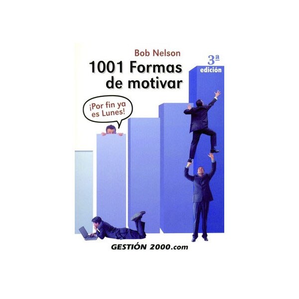 1001 formas de motivar: ¡por fin ya es lunes!.pdf