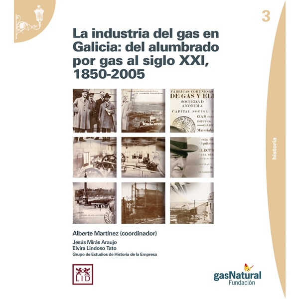 Industria del gas en galicia: del alumbrado por gas al siglo xxi, 1850-2005.pdf