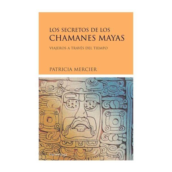 Los secretos de los chamanes mayas.pdf