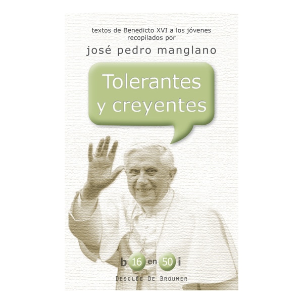 Tolerantes y creyentes (Tapa blanda)