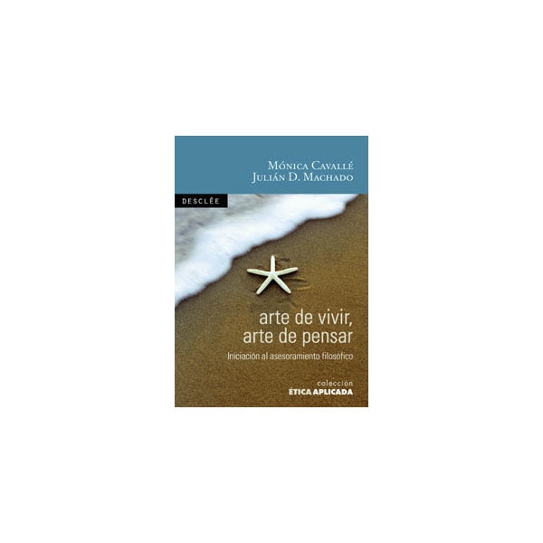 Arte de vivir, arte de pensar: Introducción al asesoramiento filosófico.pdf