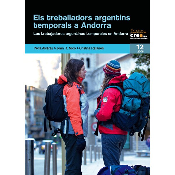 Els treballadors argentins temporals a andorra (Tapa blanda con solapas)