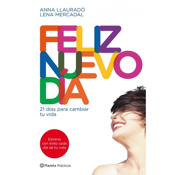 Feliz nuevo día: 21 días para cambiar tu mente.pdf