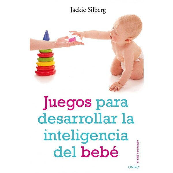 Juegos para desarrollar la inteligencia del bebé.pdf