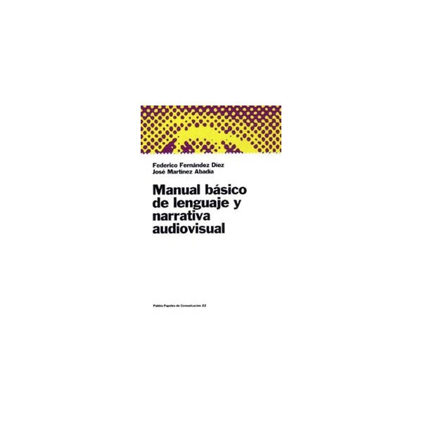 Manual básico de lenguaje y narrativa audiovisual.pdf