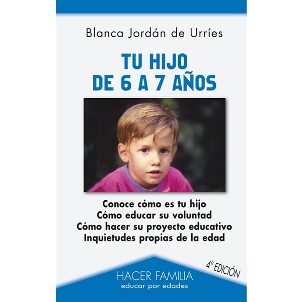Tu hijo de 6 a 7 años (Tapa blanda)