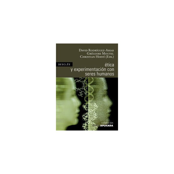 Etica y experimentacion con seres humanos.pdf