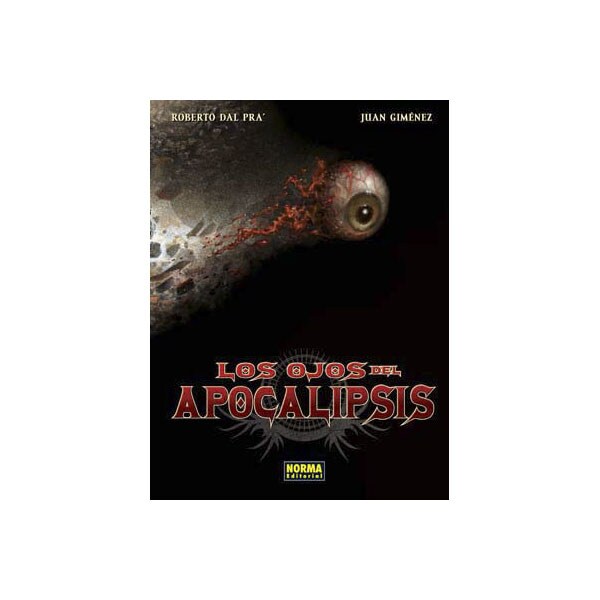 Los ojos del apocalipsis (Tapa dura)