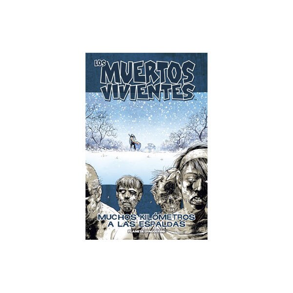 Los muertos vivientes nº 02: Muchos kilómetros a las espaldas.pdf