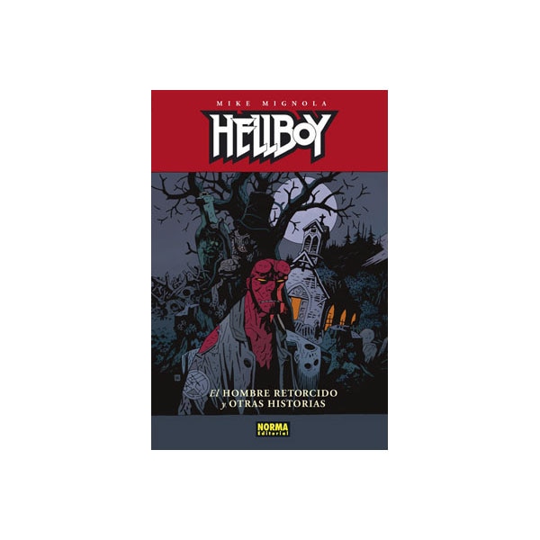 Hellboy: el hombre retorcido y otras historias.pdf