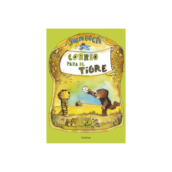 Correo para el tigre (Tapa dura)
