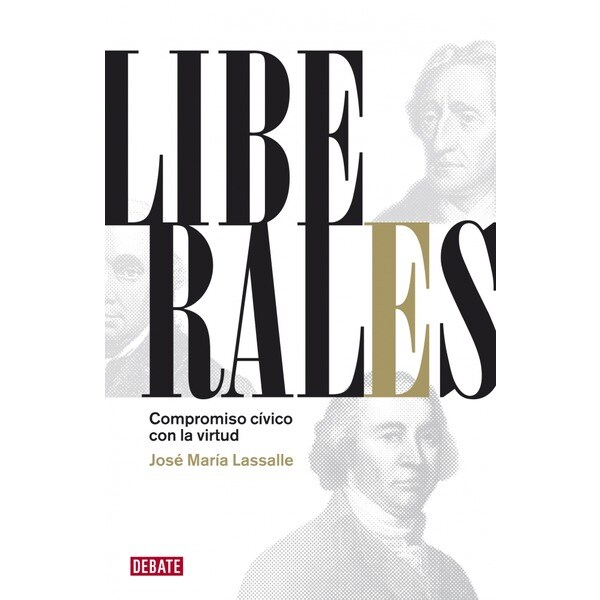 Liberales: Compromiso cívico con la virtud.pdf