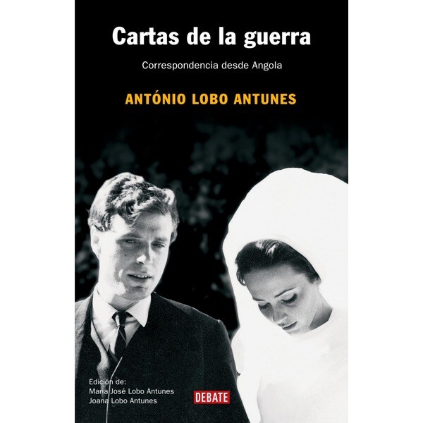 Cartas de la guerra: Correspondencia desde angola (Tapa dura)
