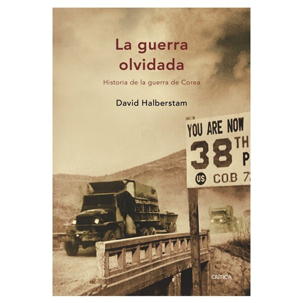 La guerra olvidada. Historia de la guerra de corea.pdf