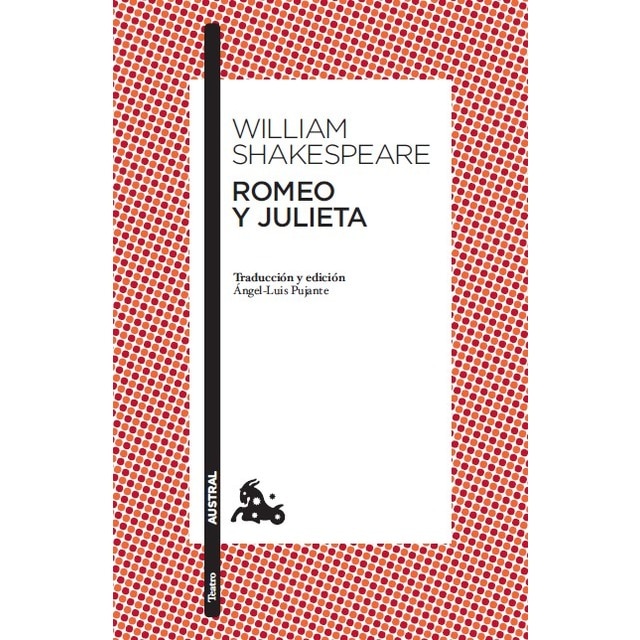 Romeo y Julieta: Traducción y edición de Ángel-Luis Pujante. Guía de lectura de Clara Calvo (Bolsillo) (Tapa blanda)