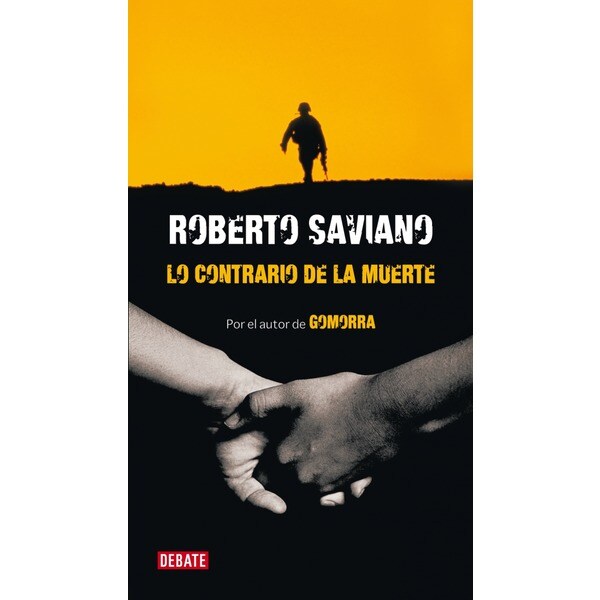 Lo contrario de la muerte: Dos relatos de roberto saviano.pdf