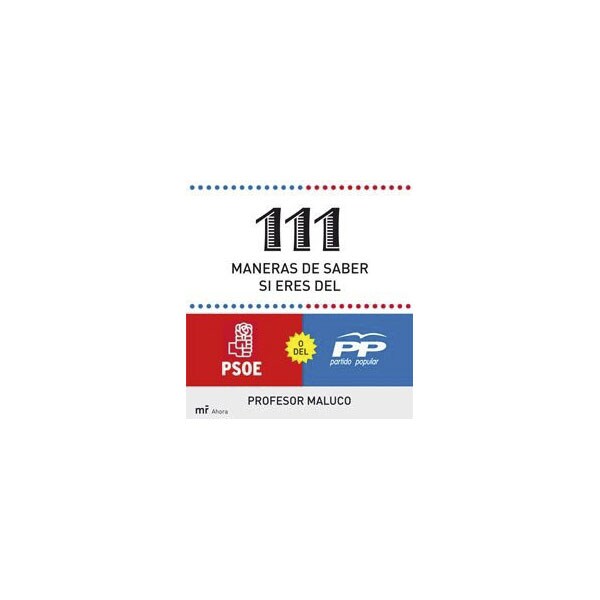 111 maneras de saber si soy del psoe o del pp.pdf
