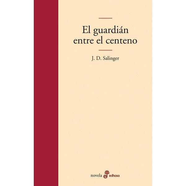 El guardian entre el centeno (Tapa dura)