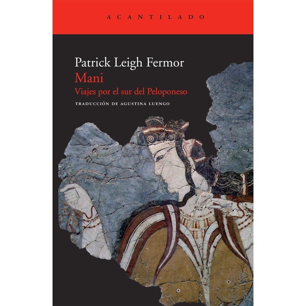 Mani : viajes por el sur del peloponeso (Tapa blanda)