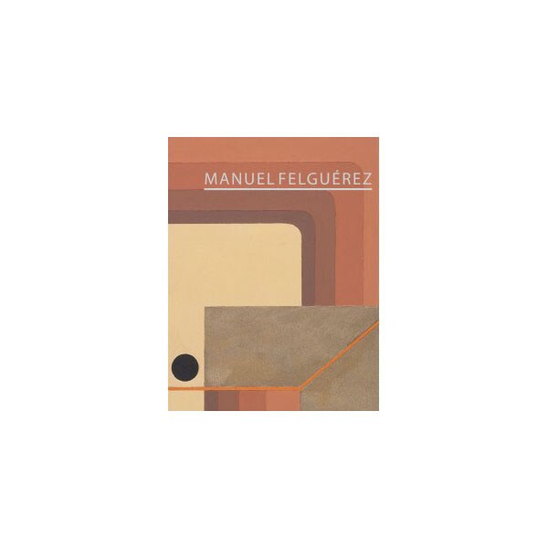 Manuel felguerez.pdf
