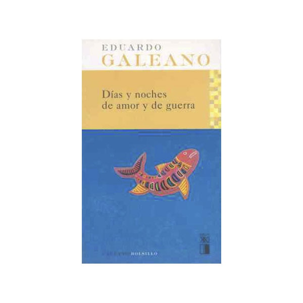 Días y noches de amor y de guerra (Bolsillo) (Tapa blanda)