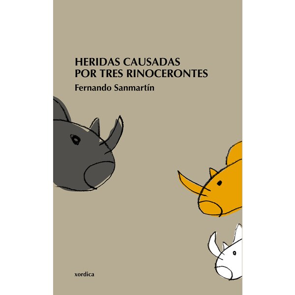 Heridas causadas por tres rinocerontes (Tapa blanda con solapas)