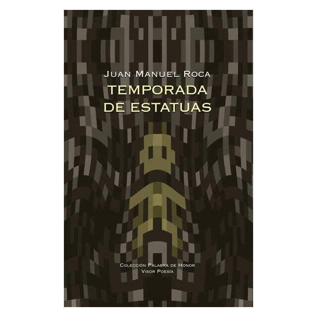 Temporada de estatuas (Tapa dura)