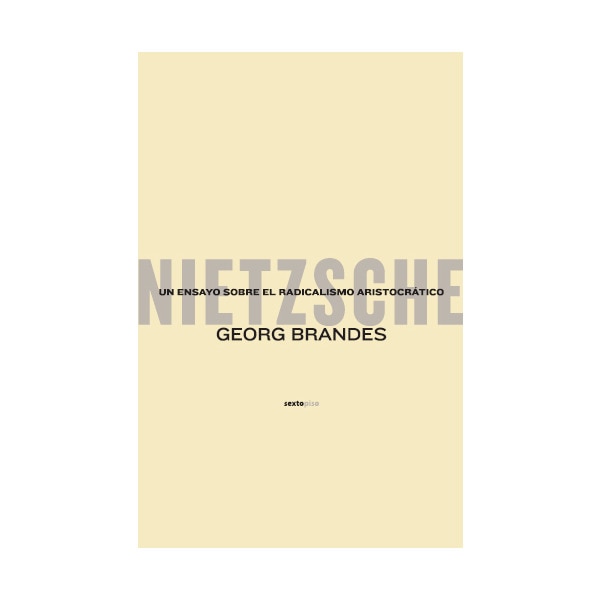 Nietzsche un ensayo sobre el radicalismo aristocra.pdf