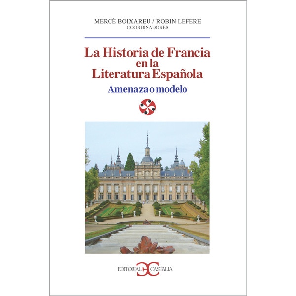 La historia de francia en la literatura española.pdf
