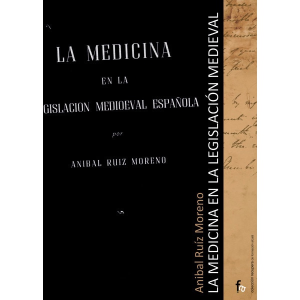 La medicina en la legislacion medioeval