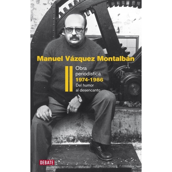 Obra period#stica 1974-1986 (obra period#stica 2): Del humor al desencanto (Tapa dura)