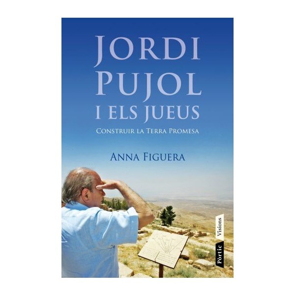 Jordi pujol i els jueus: construir la terra promesa.pdf