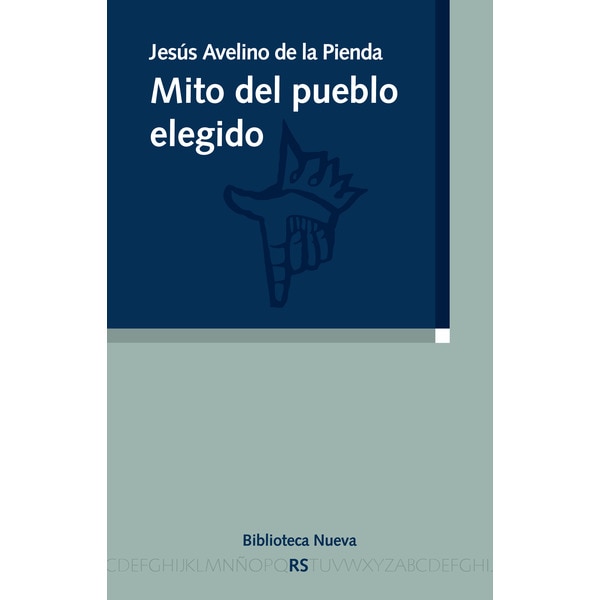 Mito del pueblo elegido (Tapa blanda)