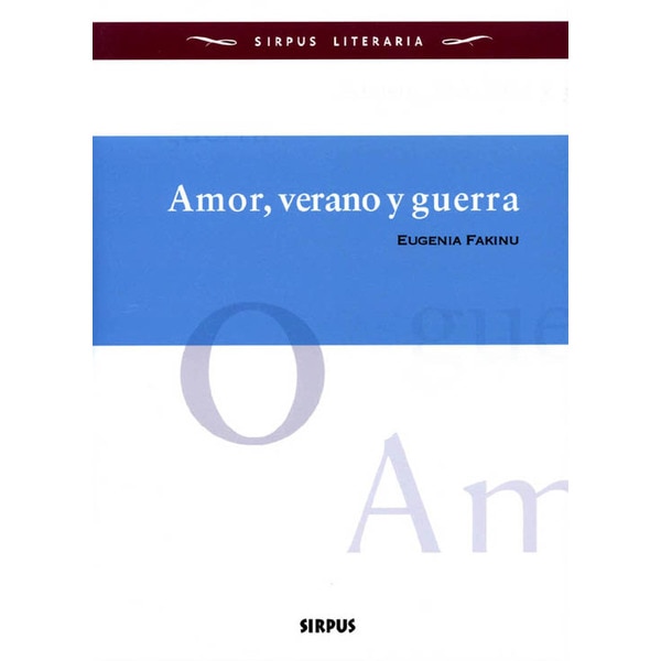 Amor,verano y guerra (Tapa blanda con solapas)