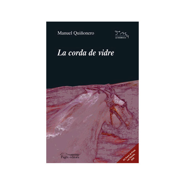 La corda de vidre (Tapa blanda)