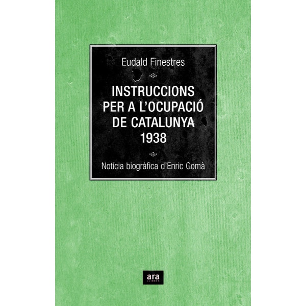 Instruccions per a l'ocupacio de catalunya (Tapa dura)