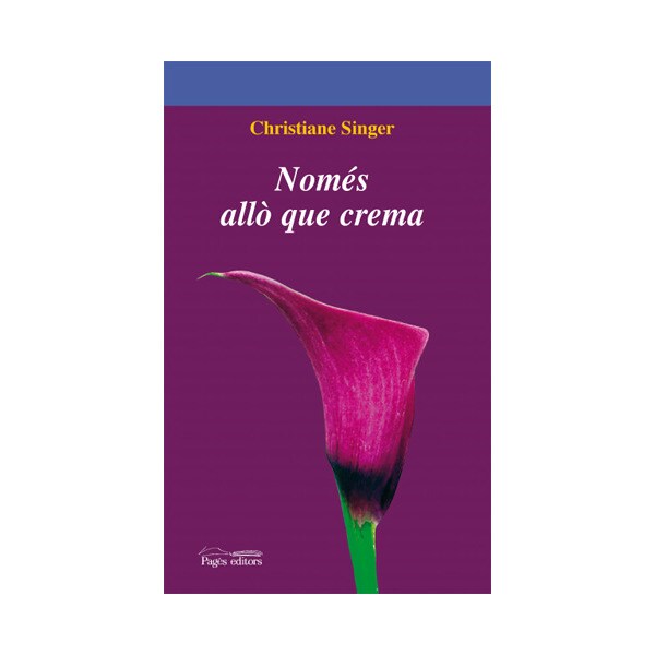 Nomes allo que crema (Tapa blanda con solapas)