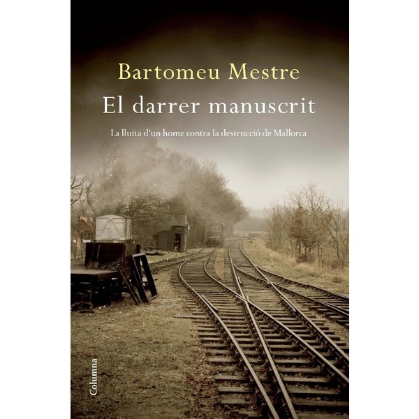 El darrer manuscrit (Tapa blanda)