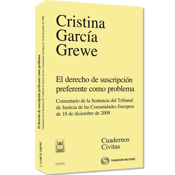 El derecho de suscripción preferente como problema - comentario de la sentencia del tribunal de justicia de las comunidades europeas de 18 de diciembre de 2008.pdf