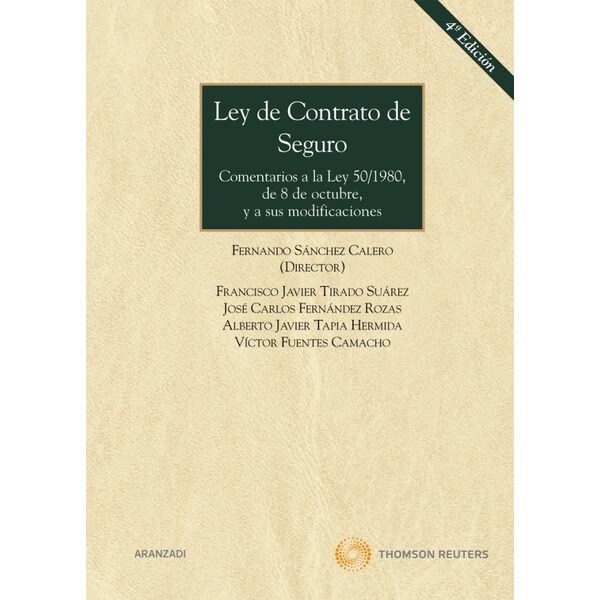 Ley de contrato de seguro - comentarios a la ley 50/1980, de 8 de octubre, y a sus modificaciones.pdf