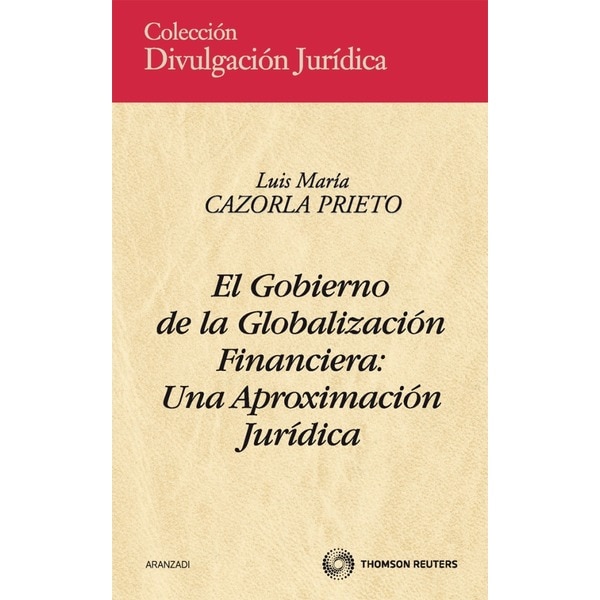 El gobierno de la globalización financiera: una aproximación jurídica.pdf