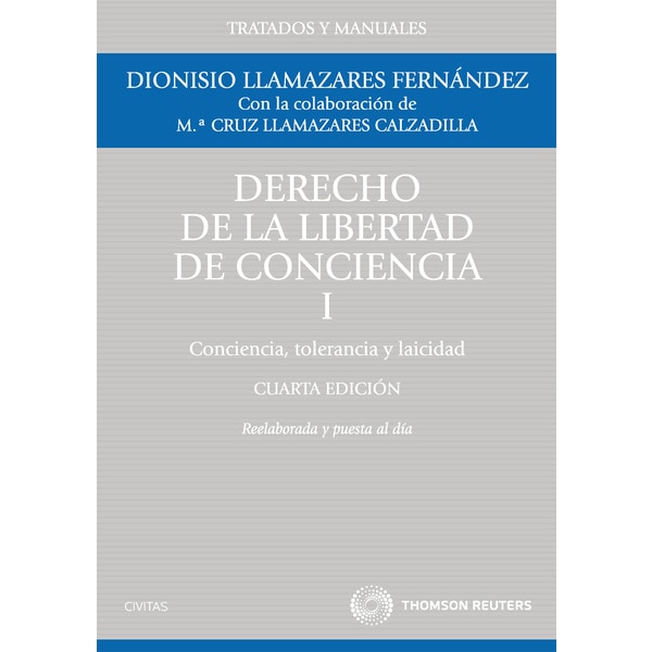 Derecho de la libertad de conciencia, i - conciencia, tolerancia y laicidad (Tapa blanda)