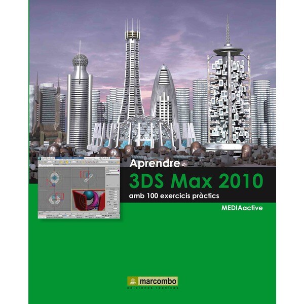 Aprende 3ds max 2010 amb 100 exercicis practics.pdf