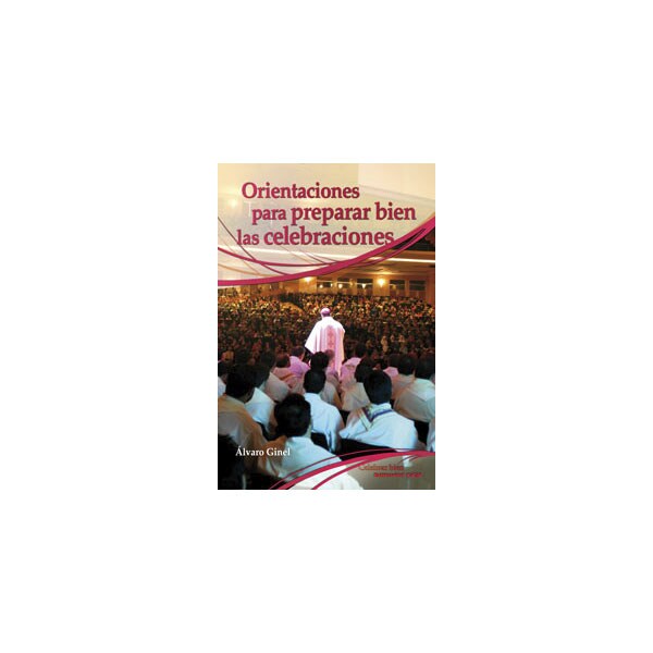 Orientaciones para preparar bien las celebraciones.pdf