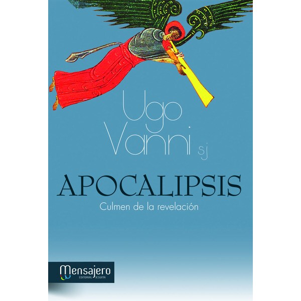 Apocalipsis: Culmen de la revelacion (Tapa blanda)