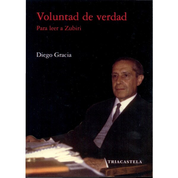 Voluntad de verdad para leer a zubiri (Tapa blanda)